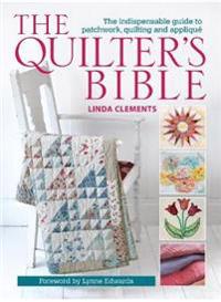The Quilter'S Bible Av Linda Clements