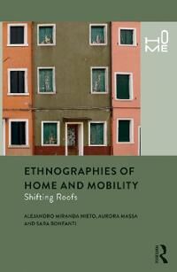 Miranda Nieto Alejandro Ethnographies of Home and Mobility