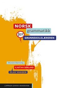 Norsk Grammatikk For Grunnskolelæreren Av Morten Rønning, Kjartan Sørland, Olav Vaagen