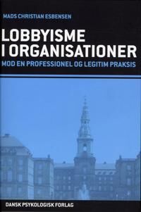 Esbensen Mads Christian Lobbyisme i organisationer