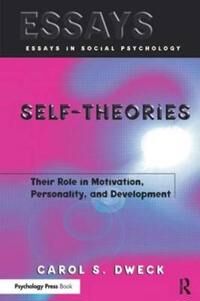 Self-Theories Av Carol S. Dweck