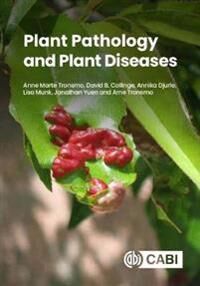 Tronsmo Anne Marte Plant Pathology and Plant Diseases Tronsmo Anne Marte Plant Pathology and Plant Diseases