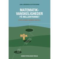 Weng Lena Lindenskov & Peter Matematikvanskeligheder på mellemtrinnet