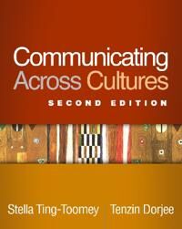 Ting-Toomey Stella Communicating Across Cultures