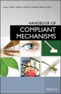 Handbook Of Compliant Mechanisms