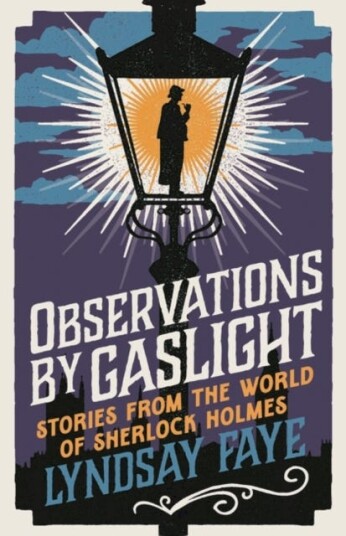 Observations By Gaslight Av Lyndsay Faye