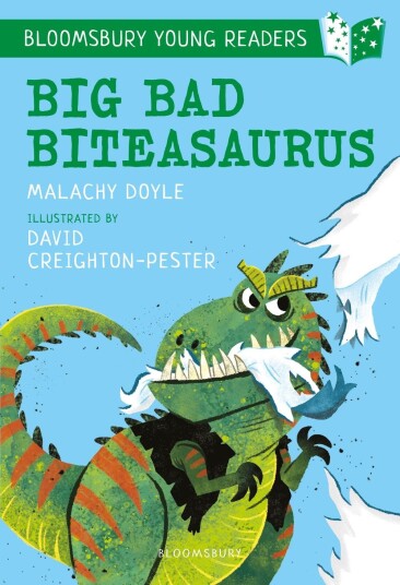 Big Bad Biteasaurus: A Bloomsbury Young Reader Purple Book Band
