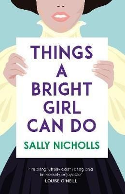 Things A Bright Girl Can Do Av Sally Nicholls
