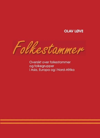 Folkestammer Av Olav Løve