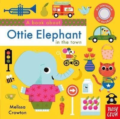 A Book About Ottie Elephant In The Town