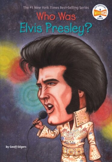 Who Was Elvis Presley? Who Was Elvis Presley?