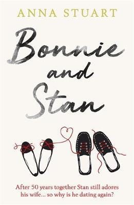 Bonnie and Stan A gorgeous, emotional love story