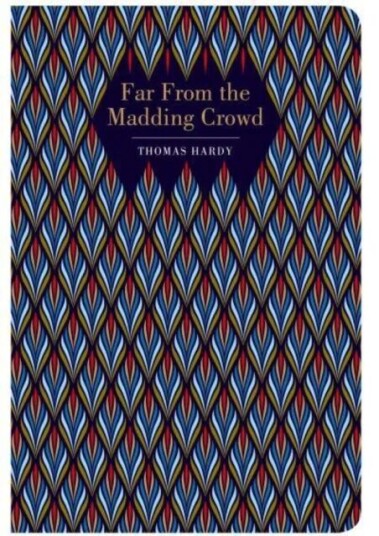 Far From The Madding Crowd. Av Thomas Hardy