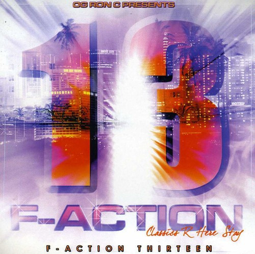 O.G. Ron C. FAction 13 CD