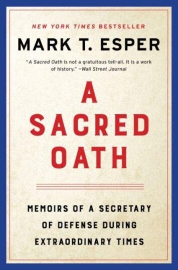A Sacred Oath Av Mark T. Esper