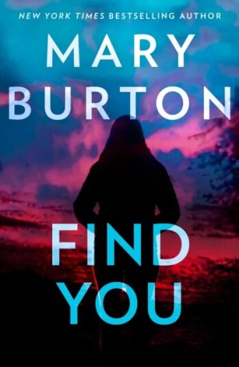 Find You Av Mary Burton