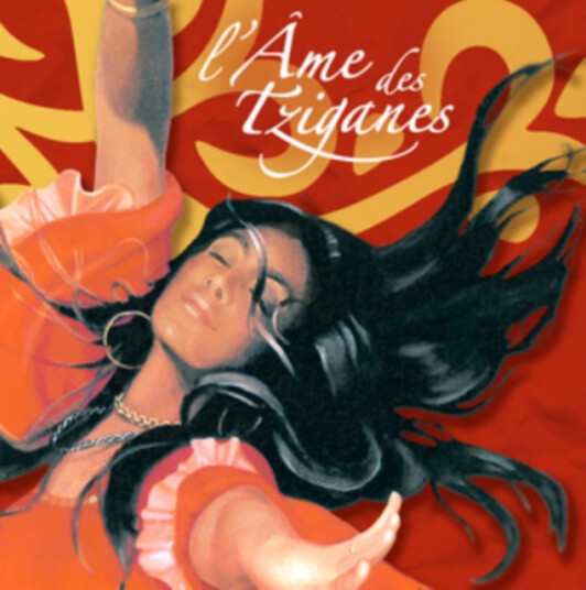L'âme Des Tziganes L'âme Des Tziganes CD L'âme Des Tziganes L'âme Des Tziganes CD