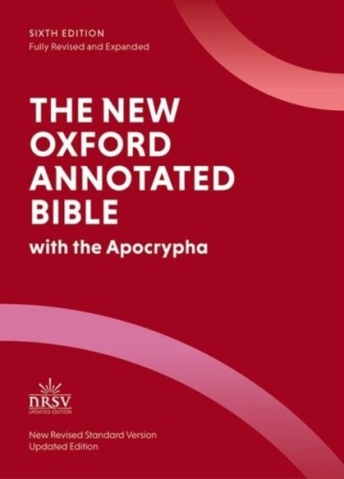 The New Oxford Annotated Bible The New Oxford Annotated Bible
