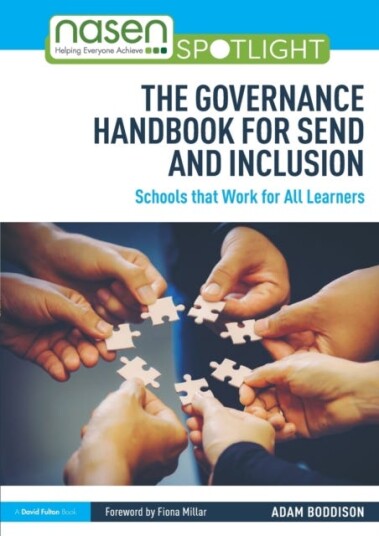 The Governance Handbook For Send And Inclusion Av Adam (Nasen Uk) Boddison
