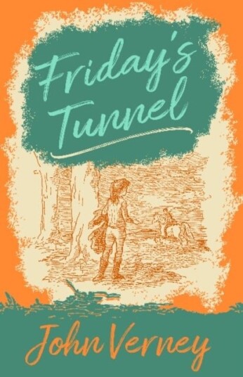 Friday's Tunnel Friday's Tunnel