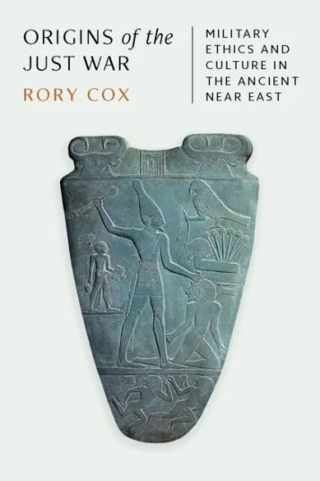 Origins Of The Just War Av Rory Cox
