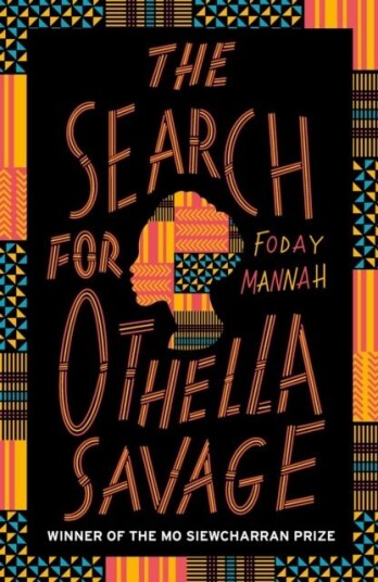 The Search for Othella Savage The Search for Othella Savage