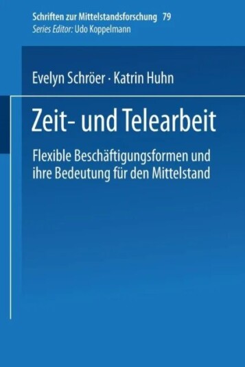 Zeit- Und Telearbeit Av Evelyn Schroeer, Katrin Huhn