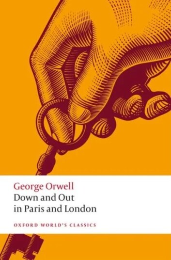 Down And Out In Paris And London Av George Orwell