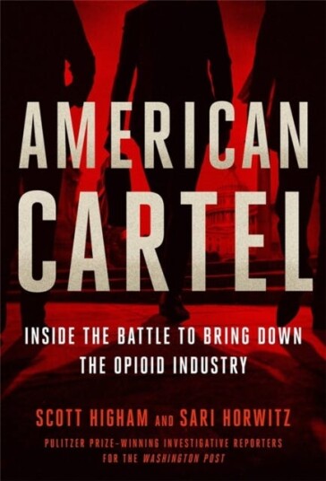 American Cartel Av Sari Horwitz, Scott Higham