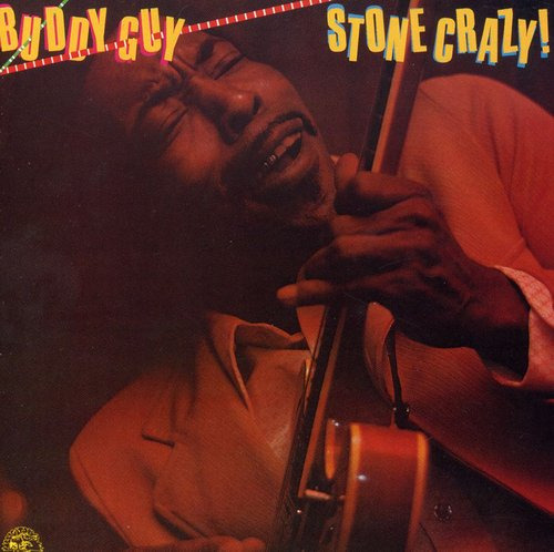 Buddy Guy Stone Crazy CD