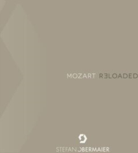 Stefan Obermaier Mozart Reloaded CD Stefan Obermaier Mozart Reloaded CD