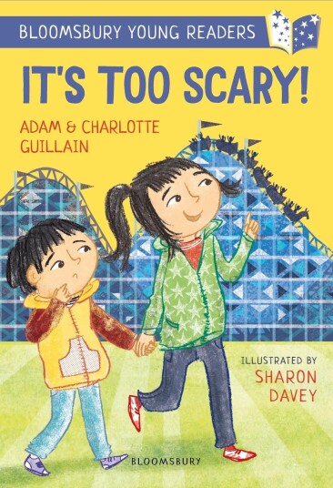 It's Too Scary! A Bloomsbury Young Reader Turquoise Book Band