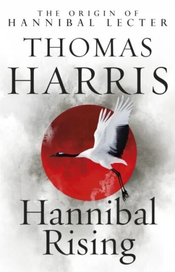 Hannibal Rising Av Thomas Harris
