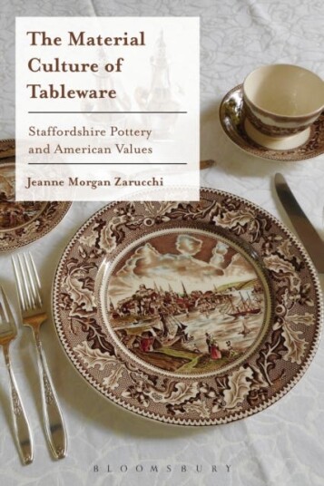 The Material Culture Of Tableware Av Jeanne Morgan (Professor Of Art History University Missouri-St Louis Usa) Zarucchi