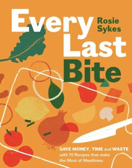Every Last Bite Av Rosie Sykes