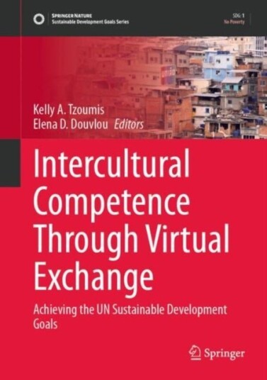 Intercultural Competence Through Virtual Exchange Intercultural Competence Through Virtual Exchange