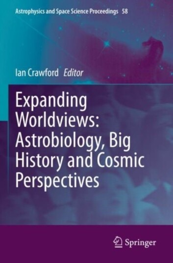 Expanding Worldviews: Astrobiology Big History and Cosmic Perspectives