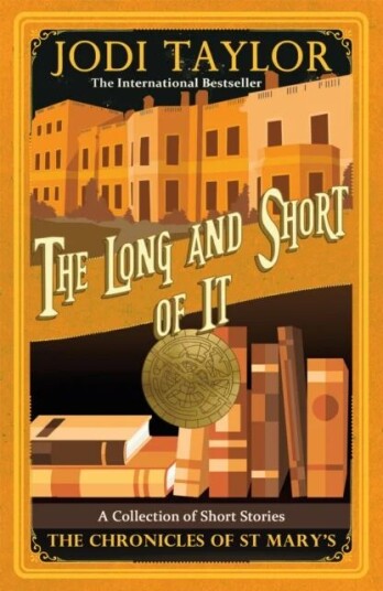 The Long and the Short of it av Jodi Taylor The Long and the Short of it av Jodi Taylor