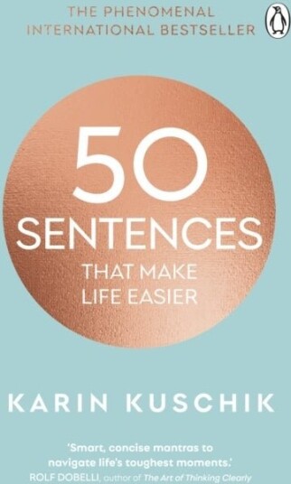 50 Sentences That Make Life Easier 50 Sentences That Make Life Easier