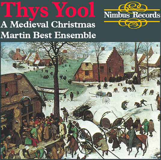 Martin Best Ensemble Thys Yool: A Medieval Christmas CD