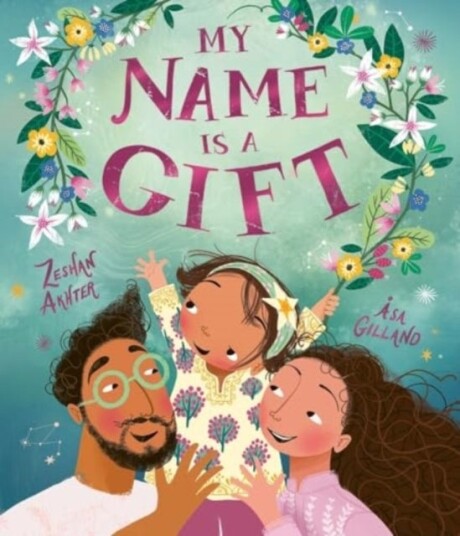 My Name is a Gift My Name is a Gift
