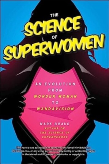 The Science of Superwomen The Science of Superwomen