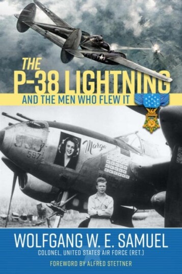 The P38 Lightning and the Men Who Flew It The P38 Lightning and the Men Who Flew It