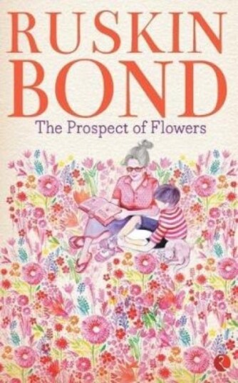 The Prospect of Flowers The Prospect of Flowers