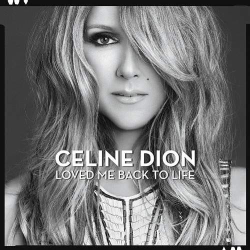 Celine Dion Loved Me Back To Life CD Celine Dion Loved Me Back To Life CD