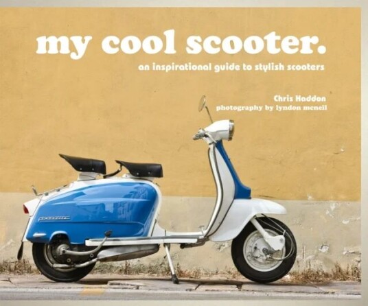 My Cool Scooter Av Chris Haddon