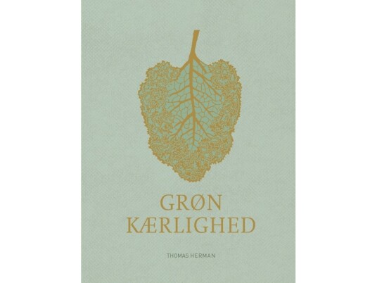 Grøn Kærlighed | Thomas Herman | Språk: Dansk