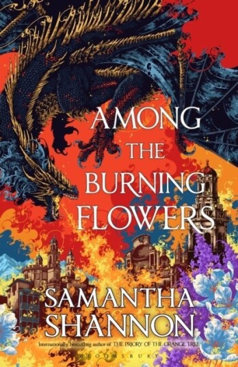 Among the Burning Flowers Among the Burning Flowers