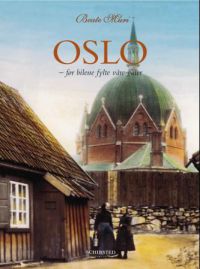 Oslo; før bilene fylte våre gater, Veldig pen bok / som ny