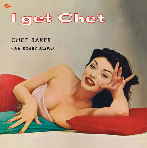 I Get Chet I Get Chet
